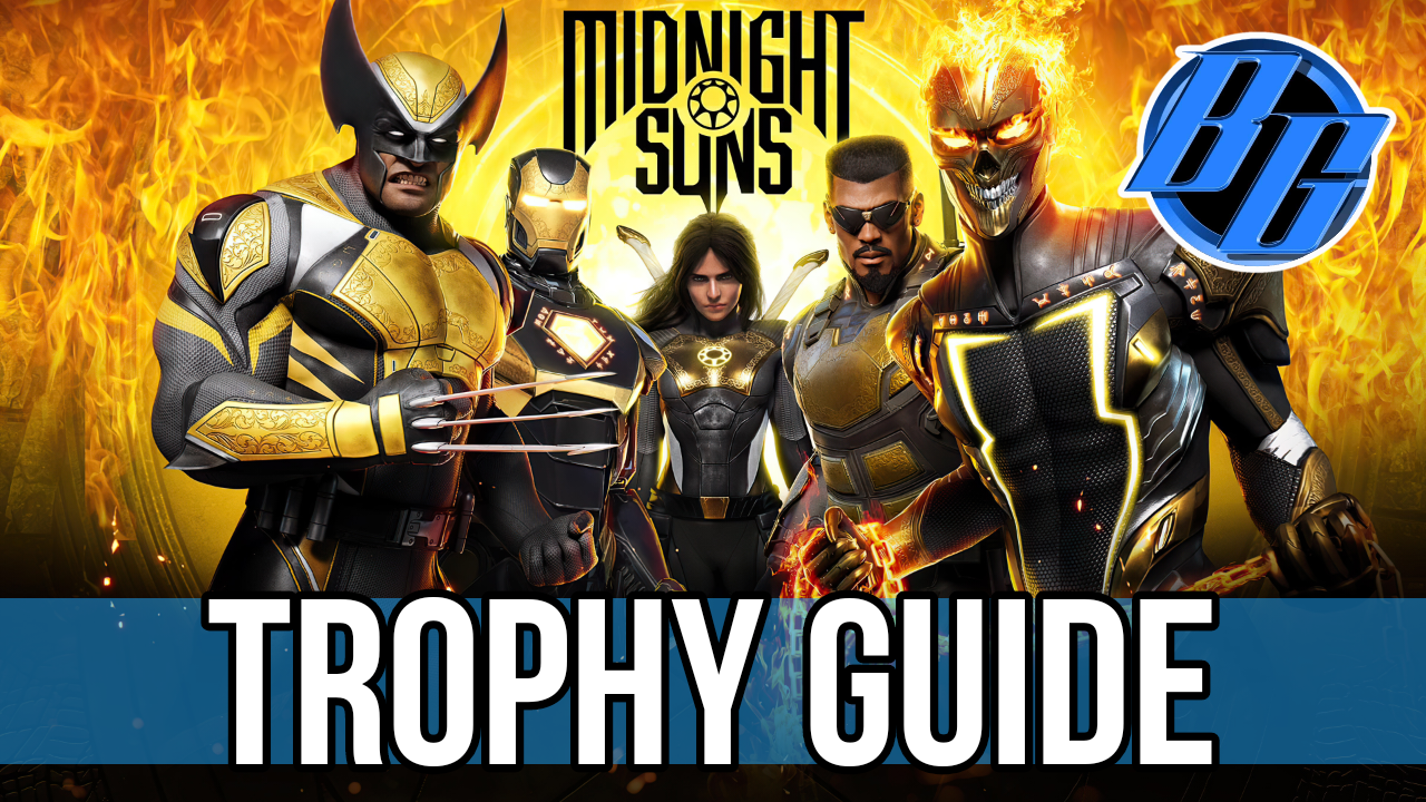 Marvel's Midnight Suns - Marvel's Midnight Suns: Blood Storm DLC Trophy  Guide •