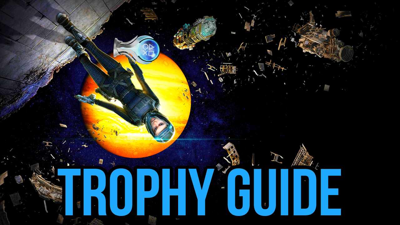 Roadmap - Trophy Guide - Trophies